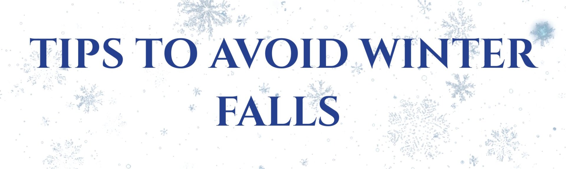 Tips to avoid winter falls