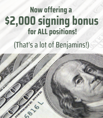Now offering a $2,000 signing bonus